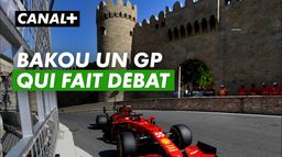 Un nouveau format qui fait parler - Grand prix d'Azerbaidjan