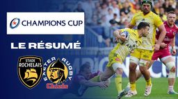 le résumé de Stade Rochelais - Exeter Chiefs