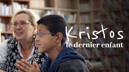Kristos, le dernier enfant