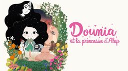 Dounia et la princesse d'Alep