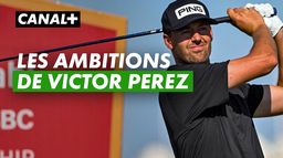 Les ambitions de Victor Perez seul représentant tricolore à Oak Hill - Pga Championship Oak Hill