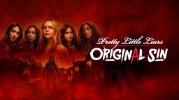 Pretty Little Liars : Original Sin