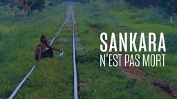 Sankara n'est pas mort