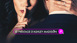 Le piratage d'Ashley Madison