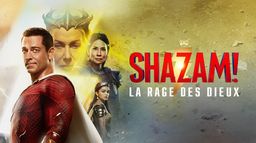 Shazam ! La rage des dieux