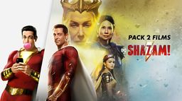 Pack 2 films SHAZAM !