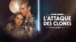 Star Wars: L'attaque des clones (Épisode II)