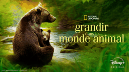 GRANDIR DANS LE MONDE ANIMAL