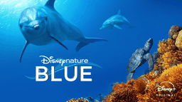 Disneynature : Blue