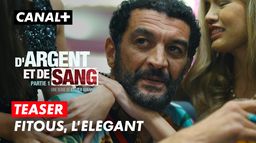 D'Argent et de Sang | Teaser "Fitous, l'élégant"