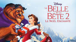 La Belle et la Bête 2: le Noël Enchanté