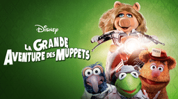 La Grande Aventure des Muppets