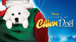 La Mission de Chien Noël