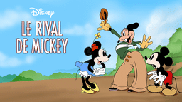 Le Rival de Mickey