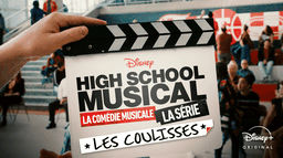 High School Musical : La Comédie Musicale : La Série : Les Coulisses