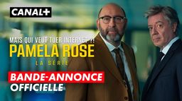 Pamela Rose, la série | Bande-annonce officielle