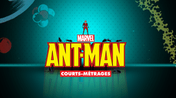 Ant-man (Courts-Métrages)