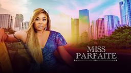 Miss parfaite