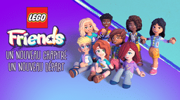 Lego friends : Un Nouveau Chapitre : Un Nouveau Départ