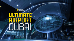 Ultimate Airport Dubai