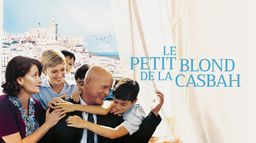 Le Petit Blond de la Casbah