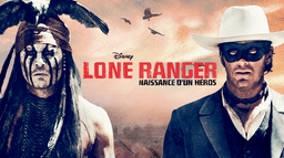 Lone Ranger, Naissance d'un héros