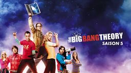 Big Bang Theory - Saison 5