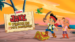 Jake et les Pirates du Pays Imaginaire