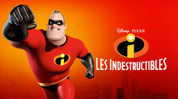 Les Indestructibles