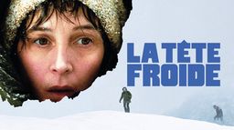 La Tête froide