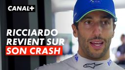 Daniel Ricciardo revient sur son impressionnant crash 