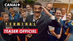 Terminal | Teaser CANAL+