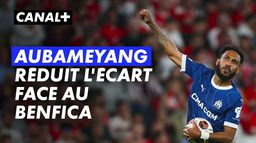 Aubameyang relance l'OM face à Benfica