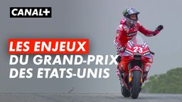 Les enjeux du GP des États-Unis de MotoGP