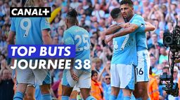 Les plus beaux buts de la 38ème journée de Premier League