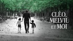 Cléo, Melvil et moi