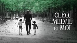 Cléo, Melvil et moi