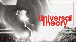 Universal Theory