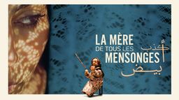 La mère de tous les mensonges