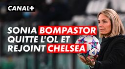 Sonia Bompastor quitte Lyon pour Chelsea !