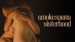 Smoke Sauna Sisterhood