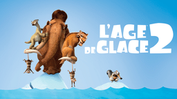 L'Age de glace 2