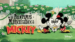 Le printemps merveilleux de Mickey