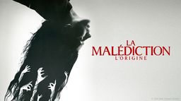 La Malédiction : L'origine