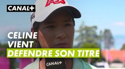 Céline Boutier "Se faire confiance pour scorer"  - Evian Championship