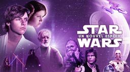 Star Wars Episode IV : un nouvel espoir