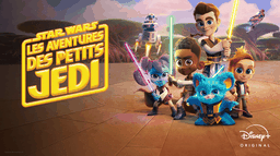 Star Wars Les Aventures des petits Jedi