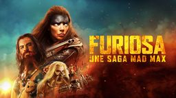 Furiosa : Une saga Mad Max