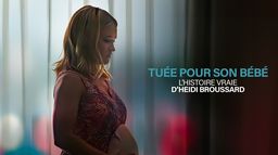 Tuée pour son bébé : l'histoire vraie d'Heidi Broussard