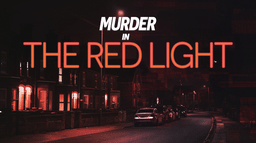 Murder in the Red Light